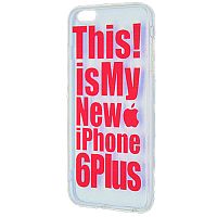Чехол-накладка для iPhone 6/6S Plus 4OTH Anniversary TPU This is My NEW Apple iPhone